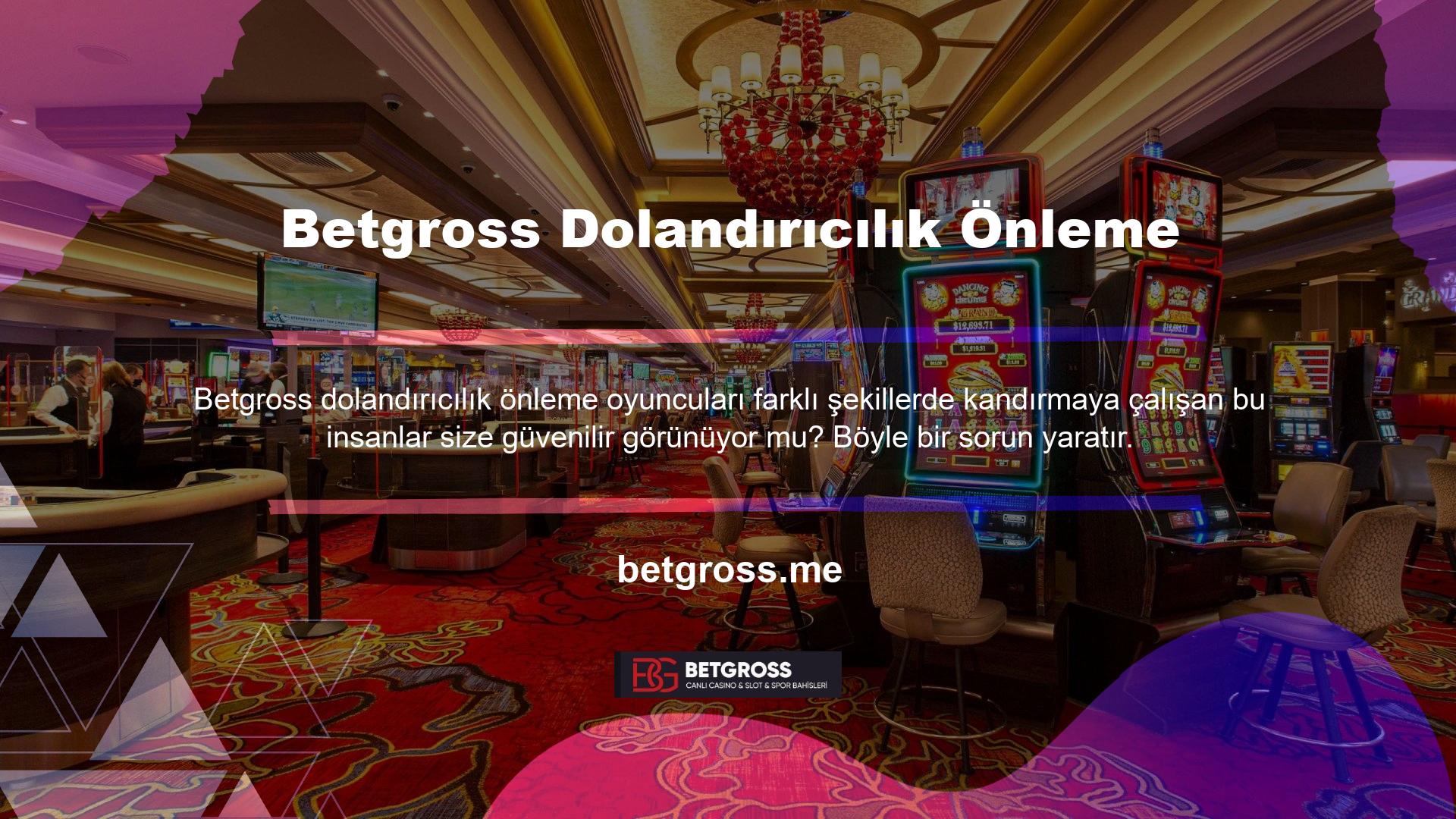 Genel bir hoşnutsuzluk yarattıkları için Betgross casino bölümünde fantastik oyunlarla bahisçilere başarılı bir şekilde hizmet veriyor